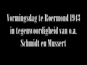 Vormingsdag te Roermond 1943