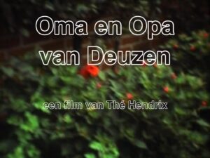 Oma en Opa van Deuzen
